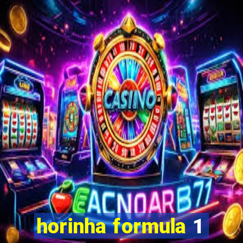 horinha formula 1